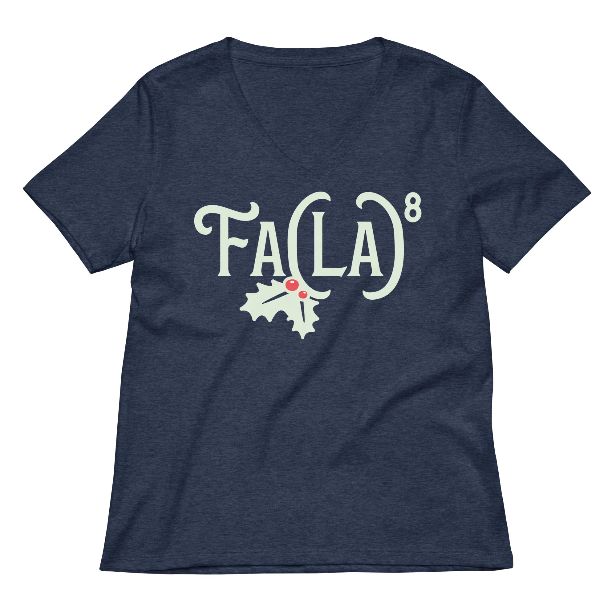 Fa LaLaLaLaLaLaLaLa Women's V-Neck Tee